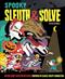 Sleuth & Solve: Spooky: Decode Mind-Twisting Mysteries Inspired by Classic Creepy Characters